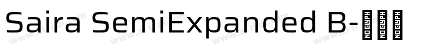 Saira SemiExpanded B字体转换 Saira SemiExpanded B字体转换